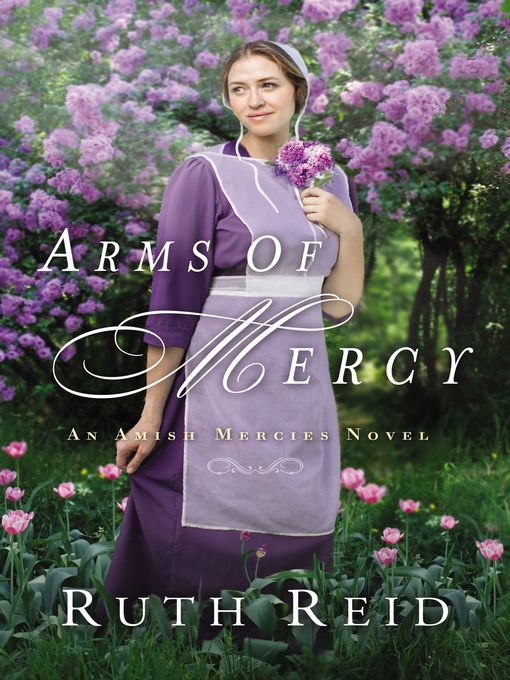 Title details for Arms of Mercy by Ruth Reid - Wait list